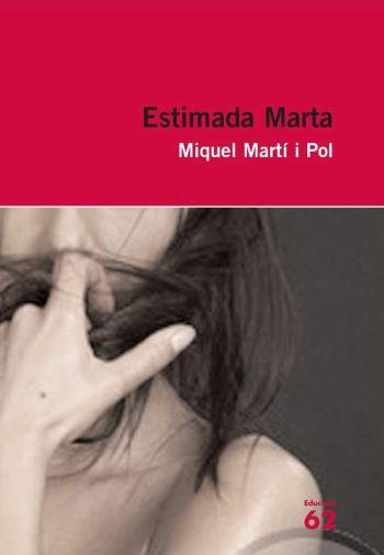 ESTIMADA MARTA (EDUCACIO 62 N.34) | 9788429761122 | MARTI I POL, MIQUEL