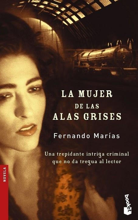 LA MUJER DE LAS ALAS GRISES | 9788423335848 | MARIAS, FERNANDO