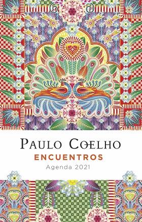 ENCUENTROS (AGENDA COELHO 2021) | 9788408227267 | COELHO, PAULO
