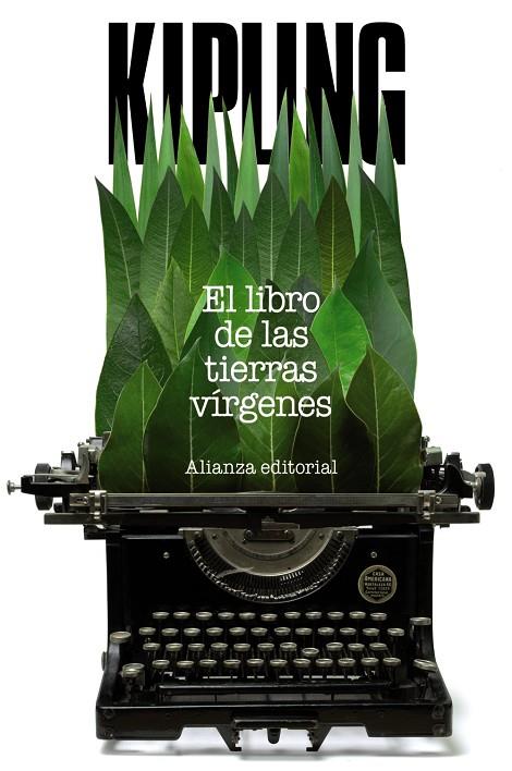 LIBRO DE LAS TIERRAS VÍRGENES  -ALIANZA BOL- | 9788420664125 | KIPLING, RUDYARD