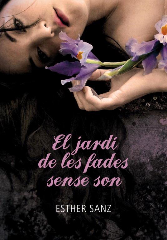 JARDI DE LES FADES SENSE SON VOL.2 (ELLAS) | 9788484419259 | SANZ, ESTHER