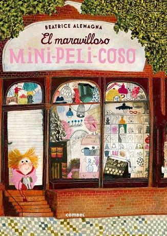 EL MARAVILLOSO MINI-PELI-COSO | 9788491010197 | ALEMAGNA, BEATRICE
