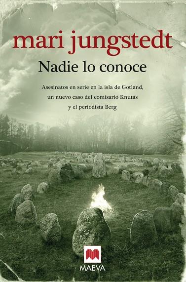 NADIE LO CONOCE (MAEVA) | 9788492695270 | JUNGSTEDT, MARI