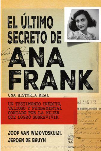 EL ÚLTIMO SECRETO DE ANA FRANK | 9788419620750 | VAN WIJK-VOSKUIJL, JOOP