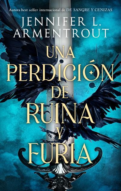 UNA PERDICIÓN DE RUINA Y FURIA | 9788419252418 | ARMENTROUT, JENNIFER