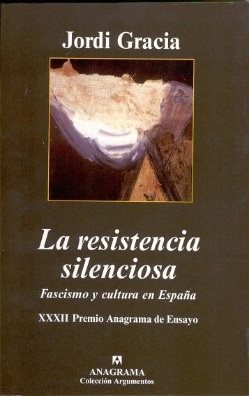 RESISTENCIA SILENCIOSA (ARG) | 9788433962089 | GRACIA, JORDI