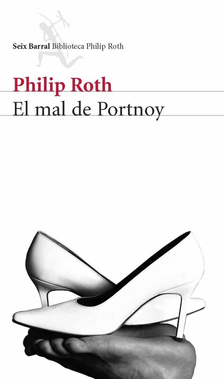 MAL DE PORTNOY (BIB.PHILIP ROTH) | 9788432228230 | ROTH, PHILIP