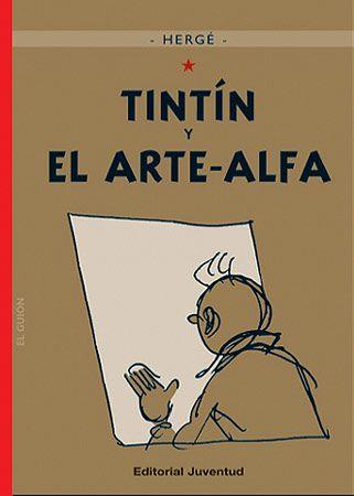 TINTIN Y EL ARTE ALFA | 9788426138583 | HERGE