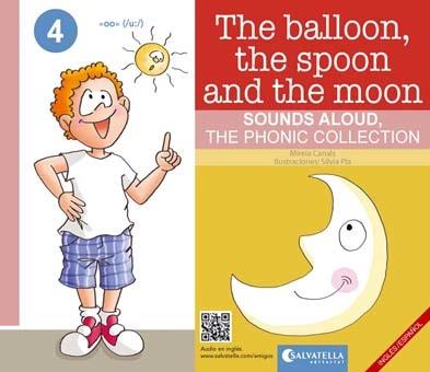 THE BALLOON,THE SPOON AND THE MOON | 9788417091965 | CANALS BOTINES, MIREIA