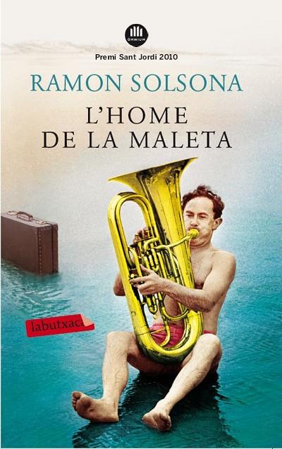 HOME DE LA MALETA L' (LABUTXACA) | 9788499305738 | SOLSONA, RAMON (1950- ) [VER TITULOS]