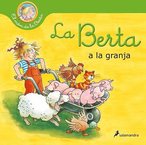 LA BERTA A LA GRANJA (EL MÓN DE LA BERTA) | 9788418637278 | SCHNEIDER, LIANE