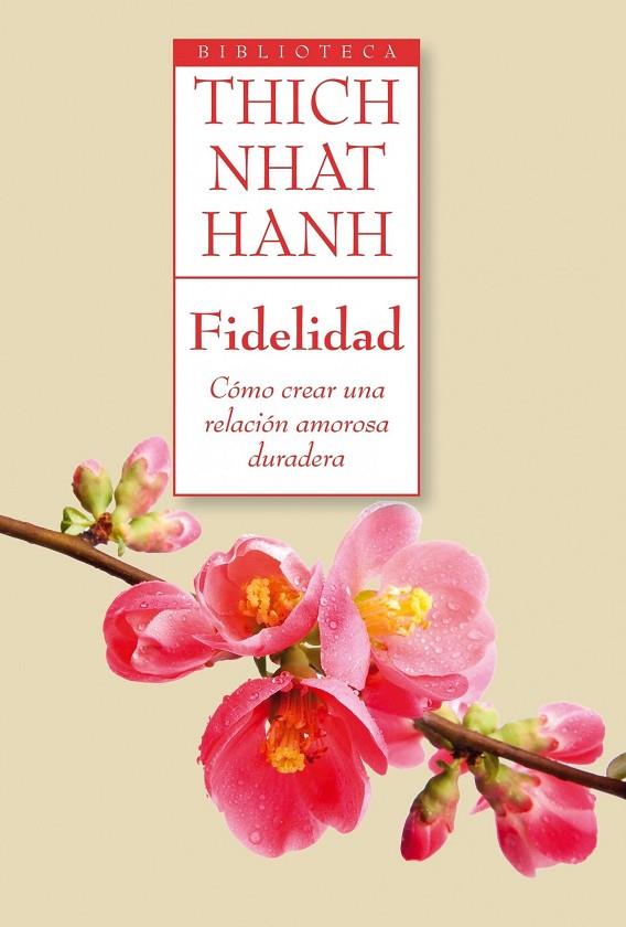 FIDELIDAD | 9788497546218 | THICH NHAT HANH