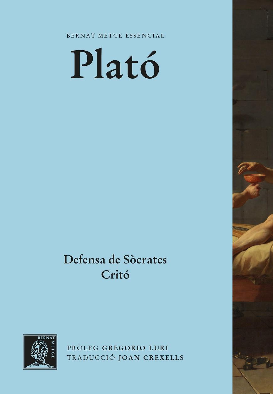 DEFENSA DE SÒCRATES. CRITÓ. | 9788498593532 | , PLATO