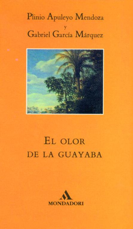 EL OLOR DE LA GUAYABA | 9788439719496 | MENDOZA, PLINIO A.  GARCIA MARQUEZ, GABRIEL