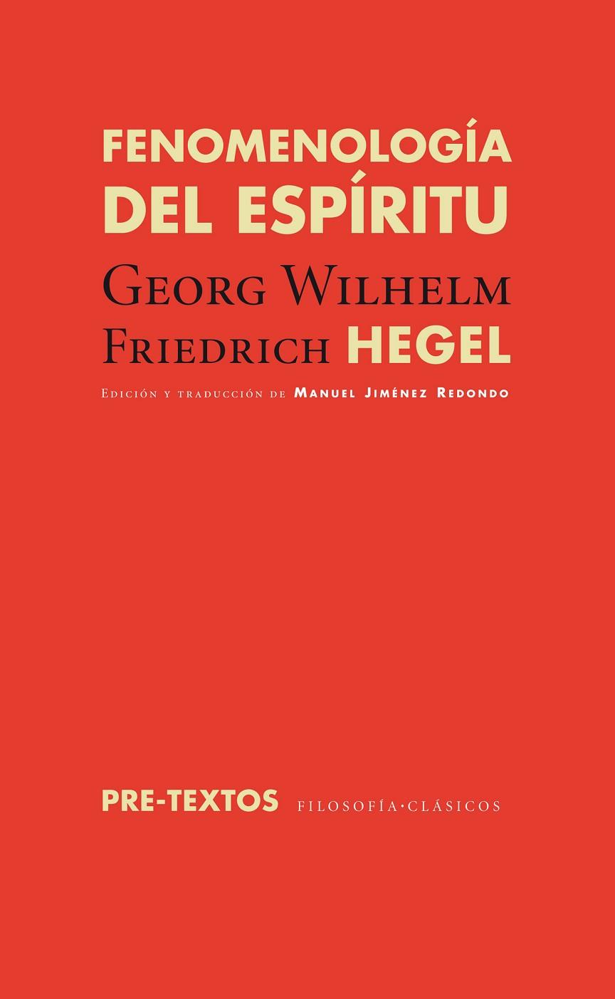 FENOMENOLOGÍA DEL ESPÍRITU | 9788416453153 | HEGEL, GEORG WILHELM FRIEDRICH