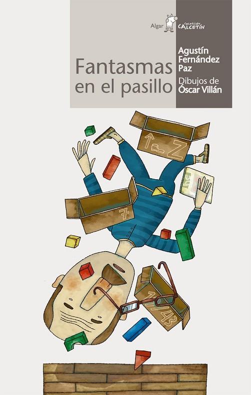 FANTASMAS EN EL PASILLO (CALCETIN) - PRIMEROS LECTORES - | 9788496514614 | FERNÁNDEZ PAZ, AGUSTÍN