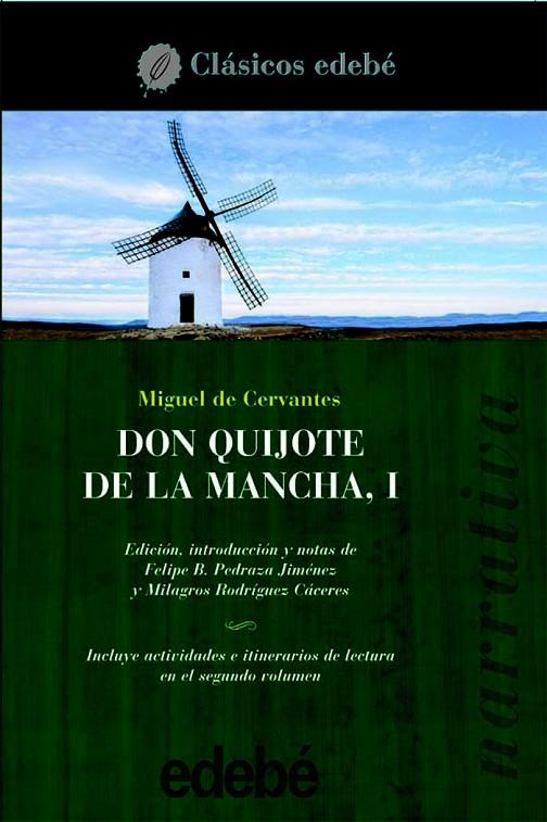 DON QUIJOTE DE LA MANCHA I | 9788423670291 | MIGUEL DE CERVANTES SAAVEDRA EDEBE (OBRA COLECTIVA)