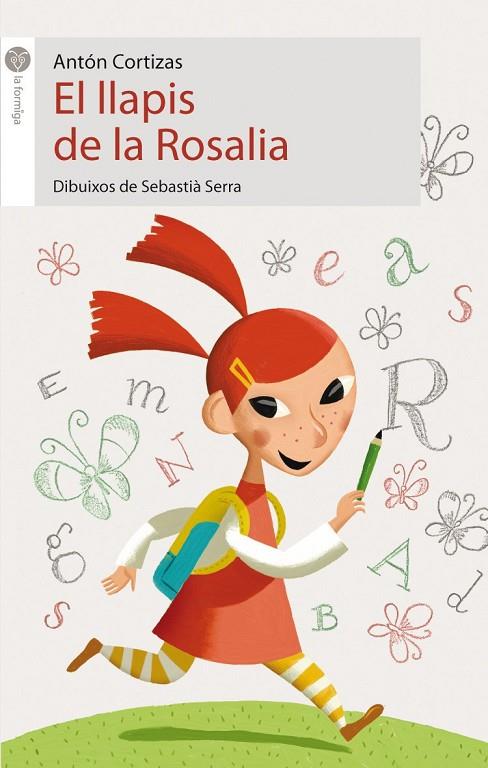 EL LLAPIS DE LA ROSALIA | 9788496726130 | ANTON CORTIZAS