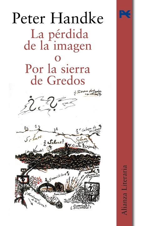 PERDIDA DE LA IMAGEN O POR LA SIERRA DE GREDOS,LA | 9788420645469 | HANDKE,PETER
