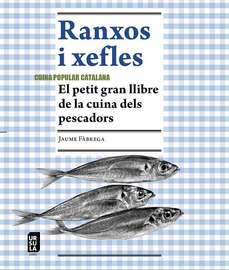 RANXOS I XEFLES | 9788412754803 | FÀBREGA I COLOM, JAUME