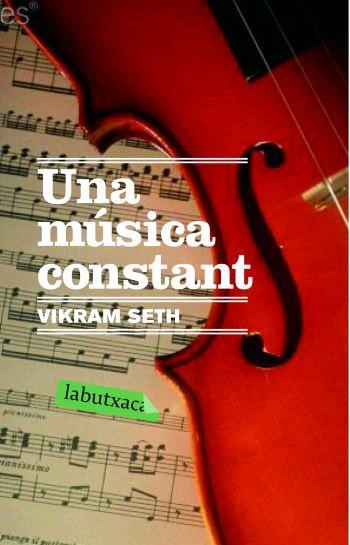 UNA MUSICA CONSTANT (LABUTXACA) | 9788496863446 | SETH, VIKRAM (1952- )