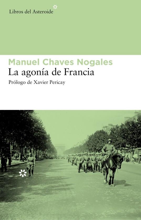 LA AGONÍA DE FRANCIA | 9788492663217 | CHAVES NOGALES, MANUEL