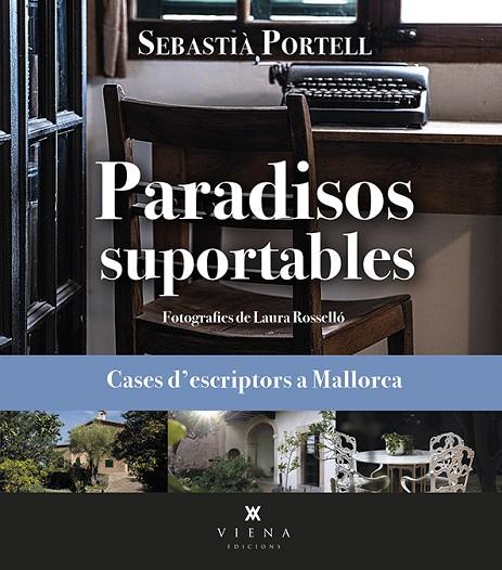 PARADISOS SUPORTABLES | 9788419474070 | PORTELL CLAR, SEBASTIÀ