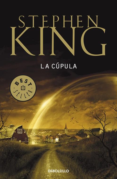 CUPULA.(BEST-SELLLER BOLSILLO) | 9788499891095 | KING, STEPHEN