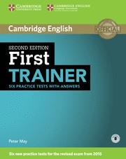 FIRST TRAINER SIX PRACTICE TESTS WITH ANSWERS WITH AUDIO 2ND EDITION | 9781107470187 | MAY,PETER