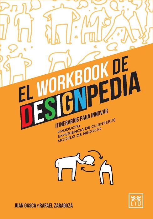 EL WORKBOOK DE DESIGNPEDIA | 9788417880361 | GASCA, JUAN/ZARAGOZÁ, RAFAEL