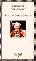 GRIEGO BUSCA GRIEGA (FABULA) | 9788483106174 | DURRENMATT, FRIEDRICH