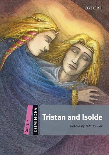 DOMINOES STARTER. TRISTAN AND ISOLDE MP3 PACK | 9780194639309 | BOWLER, BILL
