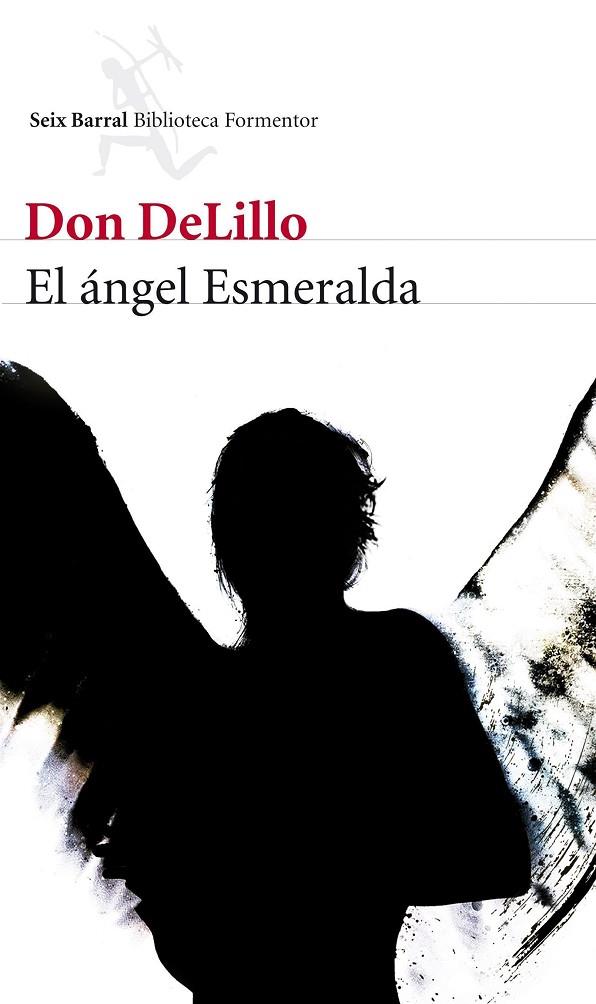ANGEL ESMERALDA (BF) | 9788432210082 | DELILLO, DON
