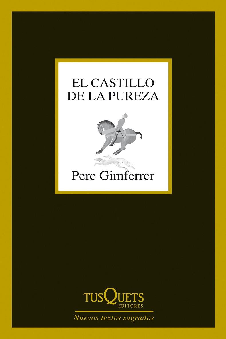EL CASTILLO DE LA PUREZA | 9788483839737 | PERE GIMFERRER