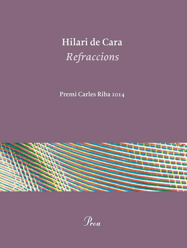 REFRACCIONS | 9788475885506 | HILARI DE CARA