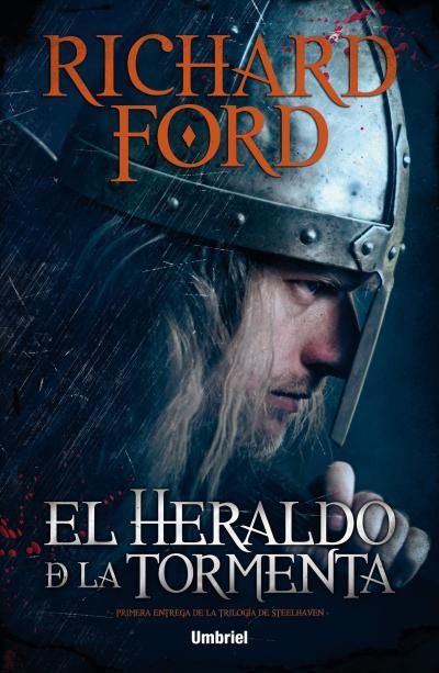 EL HERALDO DE LA TORMENTA | 9788492915422 | FORD, RICHARD