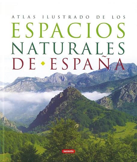 ESPACIOS NATURALES DE ESPAÑA (ATLAS ILUSTRADO) | 9788430557363