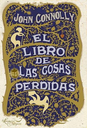 LIBRO DE LAS COSAS PERDIDAS (LAMPARA MAGICA) | 9788497543149 | CONNOLLY, JOHN