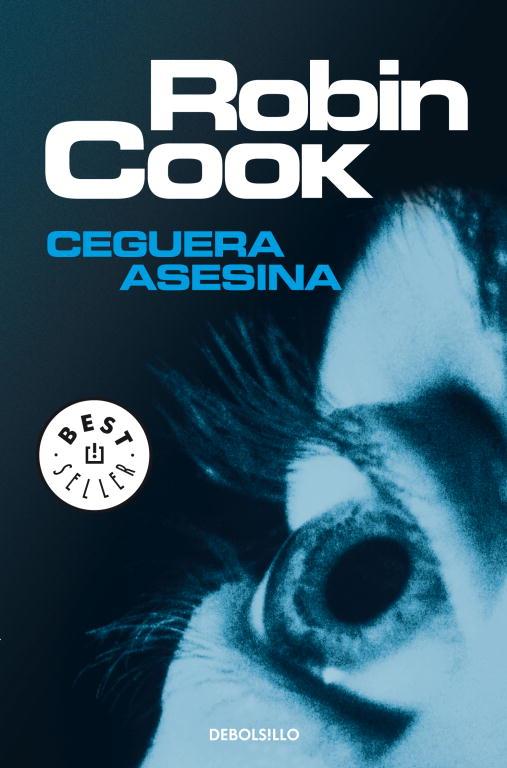 CEGUERA ASESINA (DEBOLSILLO) | 9788497931045 | COOK, ROBIN
