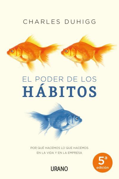 EL PODER DE LOS HÁBITOS | 9788479538163 | DUHIGG, CHARLES