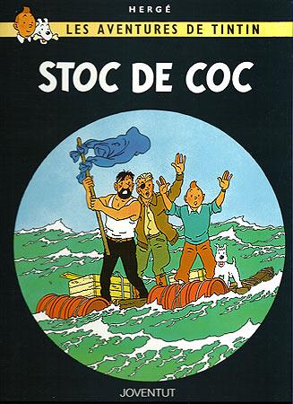 STOC DE COC - TINTIN | 9788426110626 | Herge (Seud. de Remi, Georges)