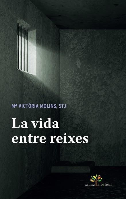 LA VIDA ENTRE REIXES | 9788491363057 | MOLINS GOMILA, MARIA VICTÒRIA