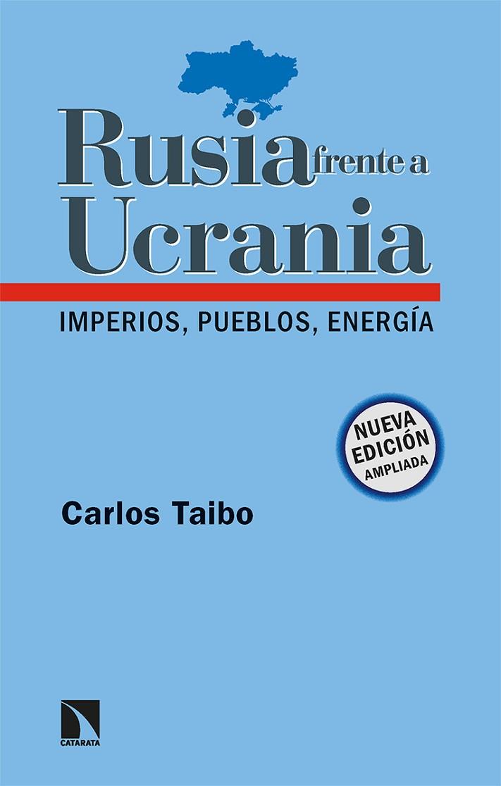RUSIA FRENTE A UCRANIA | 9788413524092 | TAIBO ARIAS, CARLOS