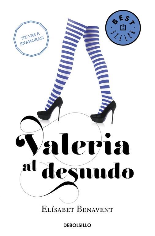 VALERIA AL DESNUDO (SAGA VALERIA 4) | 9788490629000 | BENAVENT, ELISABET