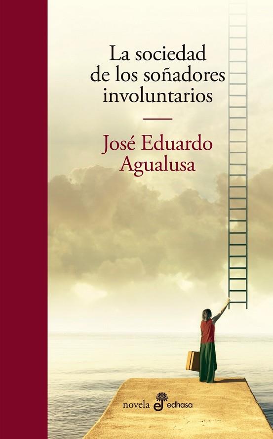 LA SOCIEDAD DE LOS SOÑADORES INVOLUNTARIOS | 9788435011396 | AGUALUSA, JOSÉ EDUARDO