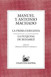 DUQUESA DE BENAMEJI,LA / LA PRIMA FERNANDA | 9788467020366 | MACHADO, ANTONIO/ MACHADO, MANUEL