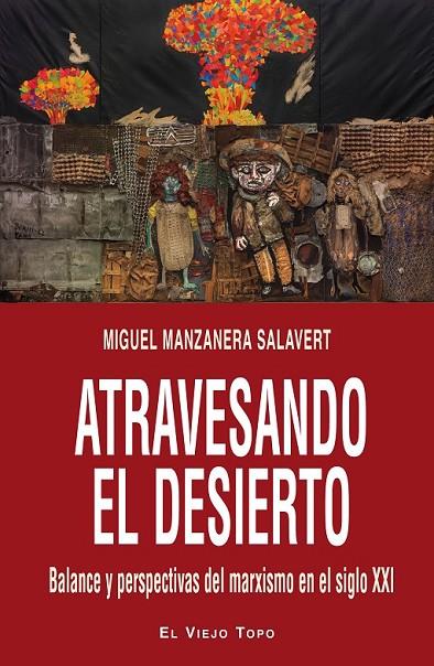 ATRAVESANDO EL DESIERTO | 9788416288359 | MANZANERA SALAVERT, MIGUEL