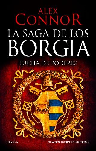 LA CASA DE LOS BORGIA. LUCHA DE PODERES | 9788419620521 | CONNOR, ALEX