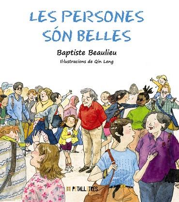 LES PERSONES SÓN BELLES | 9788419893116 | BEAULIEU, BAPTISTE