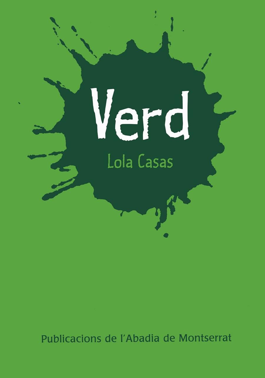 VERD (POESIA DE COLORS) | 9788472027992 | CASAS, LOLA (1951- )
